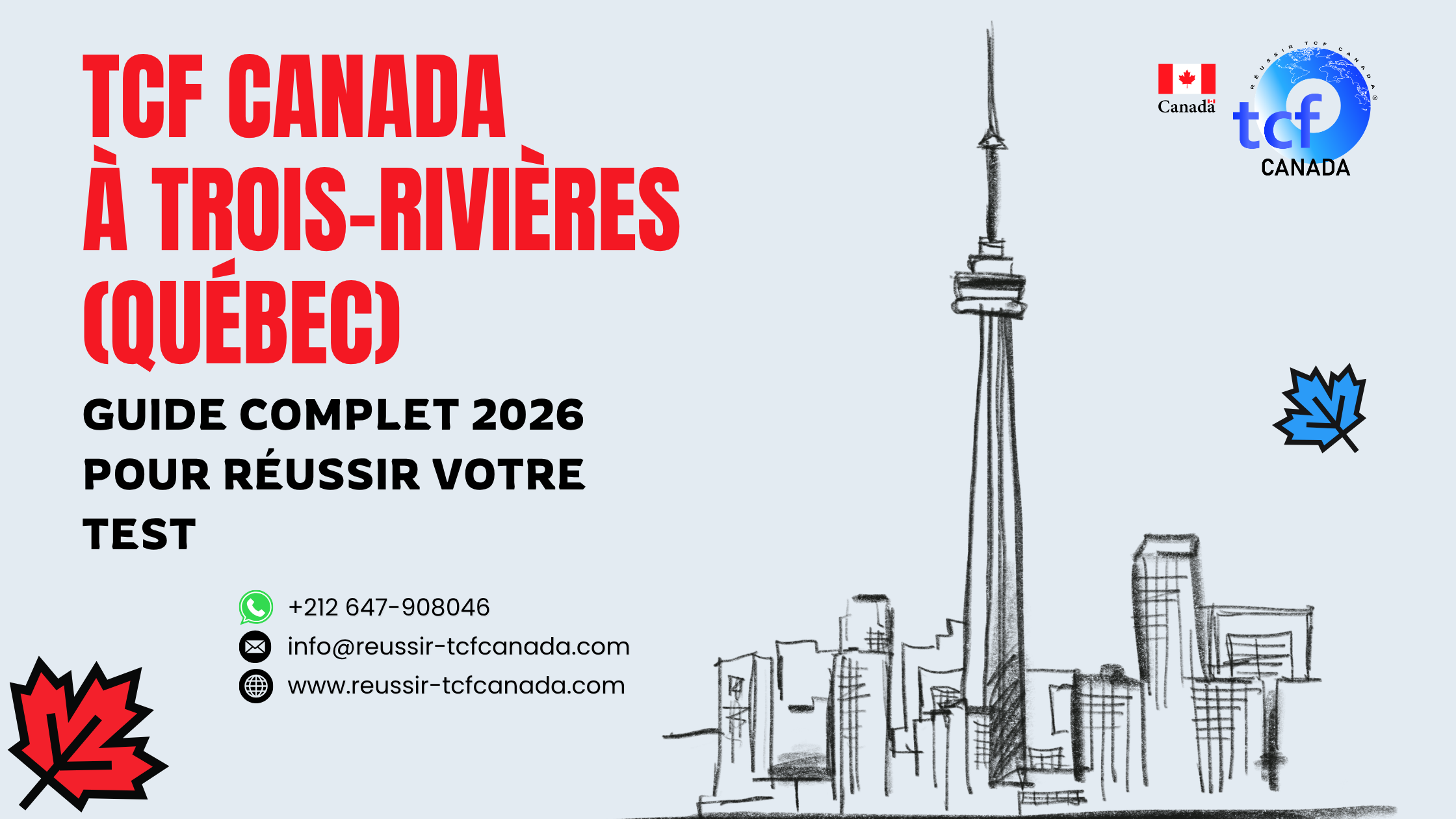 Préparez le TCF Canada à Trois-Rivières avec le Pack Nabil. Centres agréés et stratégies gagnantes 2026.