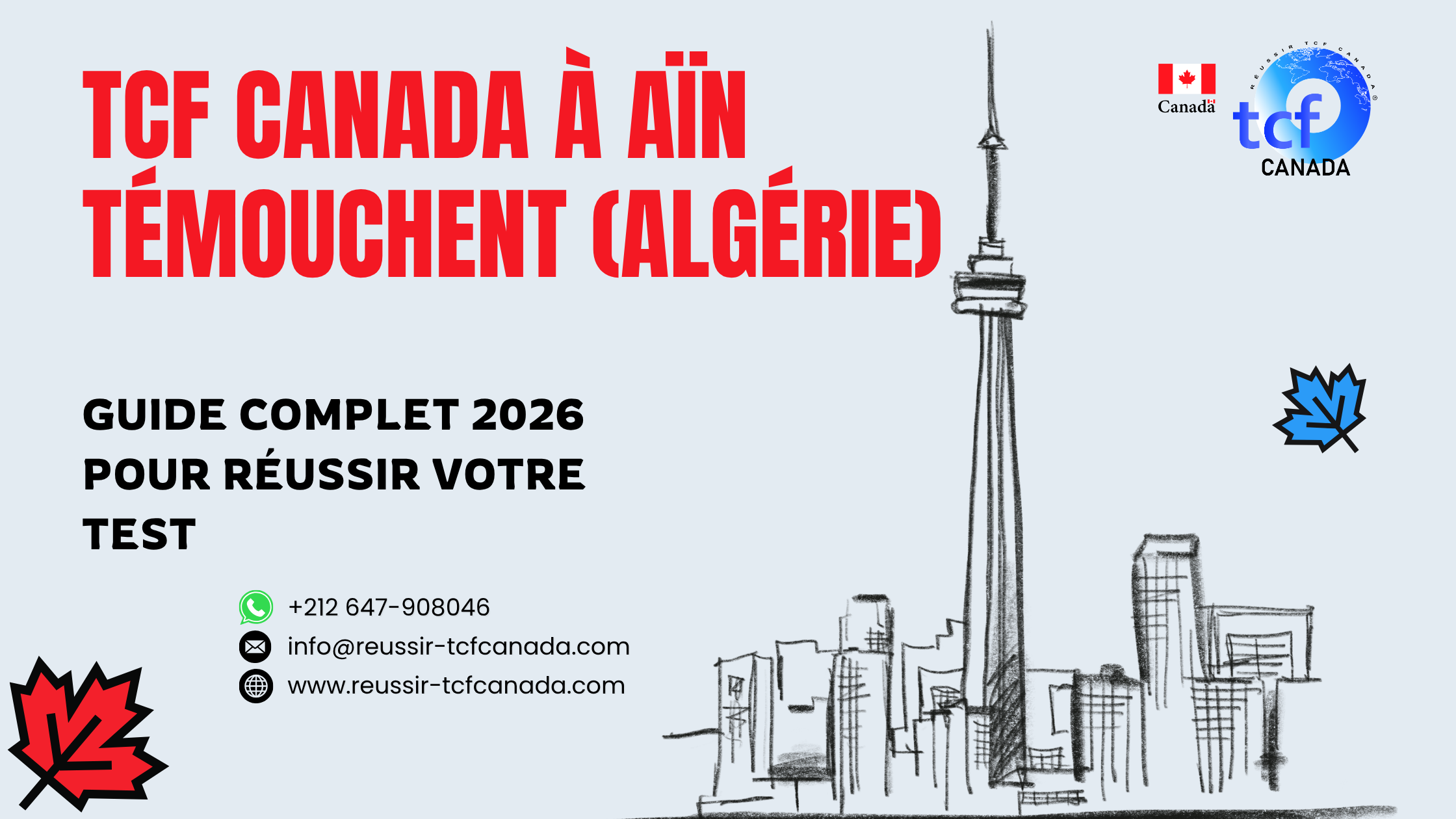 Préparez le TCF Canada à Aïn Témouchent avec le Pack Nabil. Formation en ligne, tests et stratégies pour réussir en 2026.