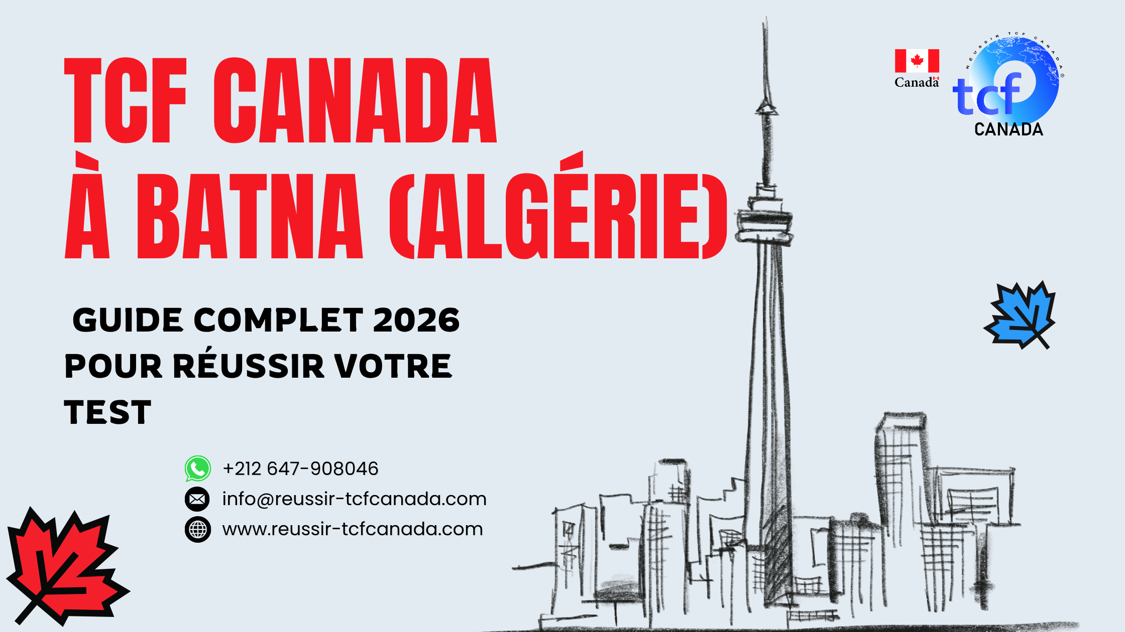 Préparez le TCF Canada à Batna avec le Pack Nabil. Tests blancs, stratégies et accompagnement pour réussir en 2026.
