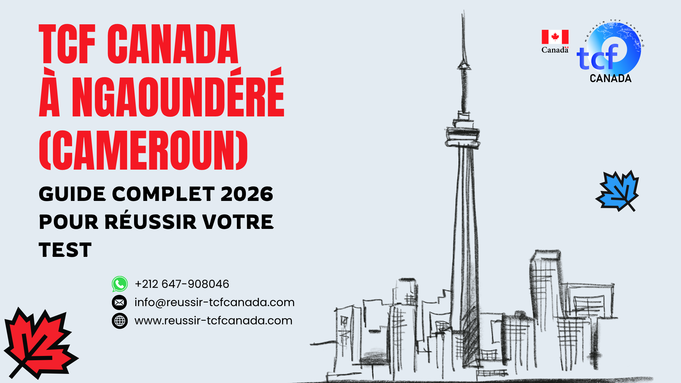 Préparez le TCF Canada depuis Ngaoundéré avec le Pack Nabil. Préparation en ligne et méthodes efficaces pour 2026.