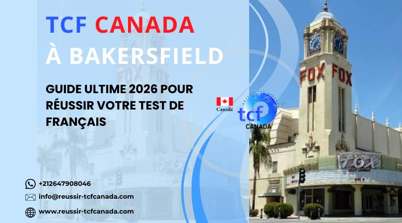 Préparez le TCF Canada à Bakersfield avec le Pack Nabil. Tests, stratégies et accompagnement pour réussir en 2026.