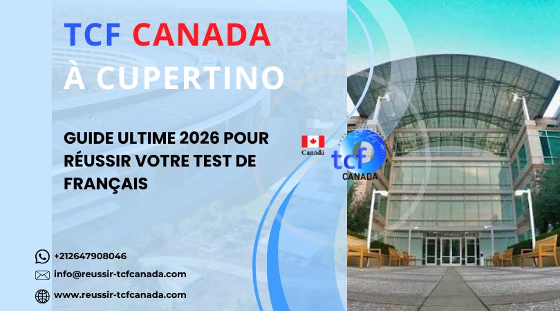 Préparez le TCF Canada à Cupertino avec le Pack Nabil. Tests, stratégies et accompagnement pour réussir en 2026.