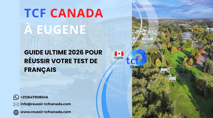 Préparez le TCF Canada à Eugene avec le Pack Nabil. Tests, stratégies et accompagnement pour réussir en 2026.