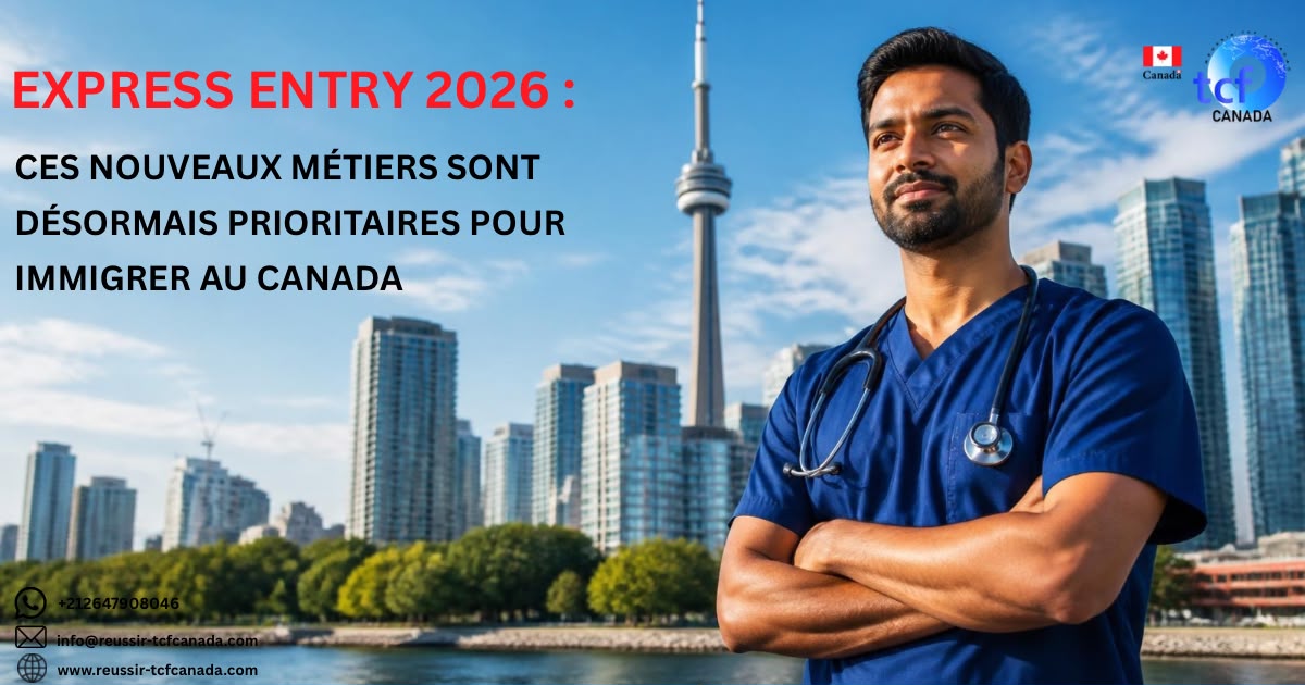 : Découvrez les nouveaux métiers prioritaires d'Express Entry en 2026 : médecins, chercheurs, transport, cadres supérieurs et autres professions recherchées.